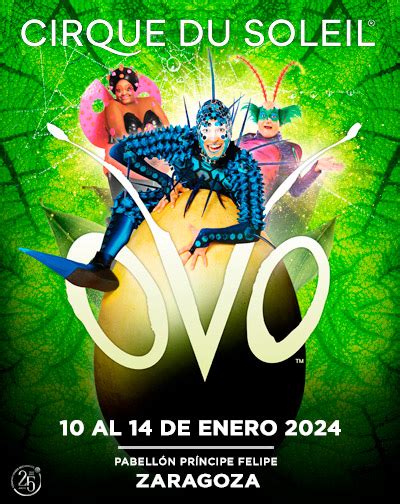 entradas ovo zaragoza|Cirque du Soleil suma fechas en España